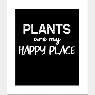 Plant Are My Happy Place Gardening Funny Plant Lover Posters and Art